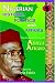 Book Nigerian History, Politics, and Affairs: The Collected Essays of Adiele Afigbo (Classic Authors and Texts on Africa) (Classic Authors and Texts on Afr