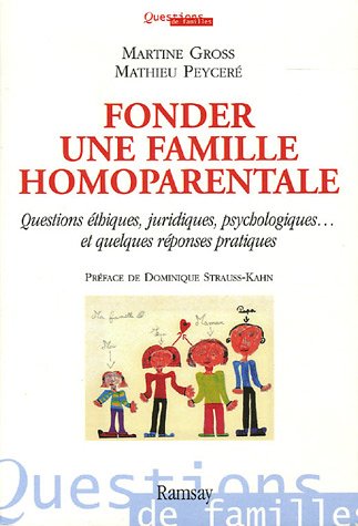 Fonder une famille homoparentale