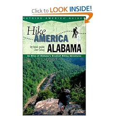 Hike Alabama: An Atlas of Alabama's Greateast Hiking Adventures (Hike America Series)