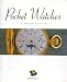 Book Bella Cosa: Pocket Watches (The Bella Cosa Library)