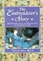 The Embroiderer's Story: Needlework from the Renaissance to the Present Day