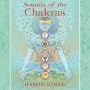 Sounds of the Chakras