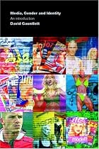Media, Gender and Identity: An Introduction