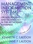 Management Information Systems: Organization and Technology in the Networked Enterprise