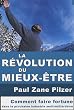 La r�volution du mieux-�tre : Comment faire fortune dans la prochaine industrie multimilliardaire
