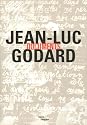 Jean Luc Godard: Collages de France