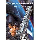La caste des m�ta-barons. 3, Aghnar le bisa�eulpar Alexandro Jodorowsky