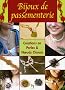 Bijoux de passementerie : Cr�ations en Perles & Noeuds Chinois