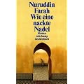 Wie eine nackte Nadel: Roman (suhrkamp taschenbuch)