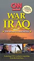 CNN Presents: War in Iraq - The Road to Baghdad [VHS]