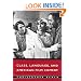 Class, Language, and American Film Comedy