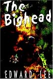The Bighead - Illustrated Edition