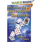 Playing Card Divination for Beginners: Fortune Telling with Ordinary Cards (For Beginners... by Richard Webster