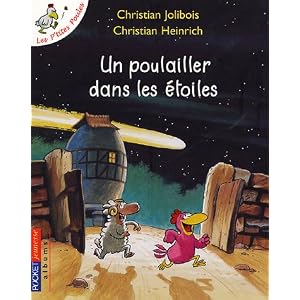 Les P'tites Poules : Un poulailler dans les étoiles