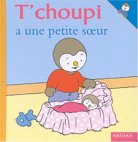 T'choupi a une petite soeur
