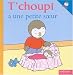 Livres : T'choupi a une petite soeur