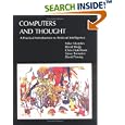 Computers and Thought: A Practical Introduction to Artificial Intelligence (Explorations in Cognitive Science) by  Mike Sharples, David Hogg, Chris Hutchinson, and Steve Torrance