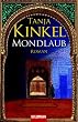 Mondlaub: Roman