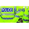 Police Slang