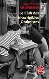 Le Club des incorrigibles optimistes (pll)