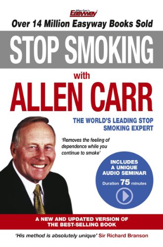Stop Smoking with Allen Carr: Plus a unique 70 minute audio seminar delivered by the author