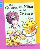 Search : The Queen, the Mice and the Cheese: Blue level 2 (Reading Corner)