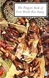 The Penguin Book of First World War Poetry: Revised Edition (Penguin Twentieth-Century Classics)