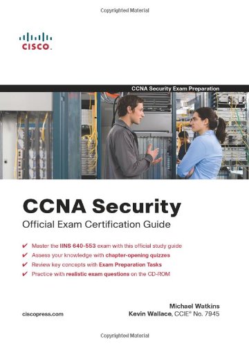 CCNA Security Official Exam Certification Guide  (Exam 640-553)