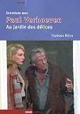 Jardin des delices, entretiens avec paul verhoeven (au)