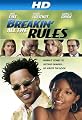 Breakin' All The Rules