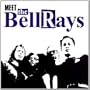 Meet the Bellrays