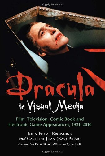 dracula in visual media film television comic book and electronic game appearances 1921 2010
