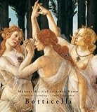 Alessandro Botticelli: 1444 45 - 1510 (Masters of Italian Art)