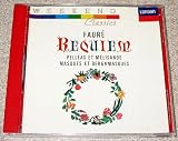 Faure: Requiem / Pelleas / Masques