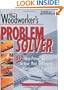Woodworker's Problem Solver (Reader's Digest Woodworking)