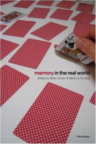 Memory in the Real World: Third Edition