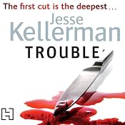 Trouble | [Jesse Kellerman]
