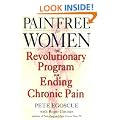 Pain Free for Women: The Revolutionary Program for Ending Chronic Pain