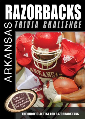 The Arkansas Razorbacks Trivia Challenge (Sports Challenge)