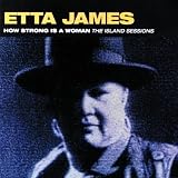 How Strong Is a Woman: Island Sessions