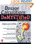 Dosage Calculations Demystified
