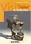 Visiter le Pal�osite : Le centre interactif de la pr�histoire