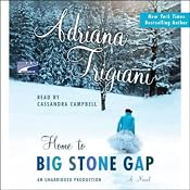 Home to Big Stone Gap | [Adriana Trigiani]