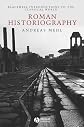 Roman Historiography (Blackwell Introductions to the Classical World)