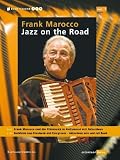 Frank Marocco - Jazz on the Road: Buch: Frank Marocco und die Filmmusik in Hollywood mit Akkordeon. - - 3 CDs: Ber�hmte Jazz-Standards und Evergreens - Akkordeon solo und mit Band - Thomas Eickhoff