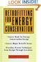 Retrofitting for Energy Conservation