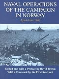 Naval Operations of the Campaign in Norway, April-June 1940 (Naval Staff Histories)