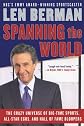Spanning the World: The Crazy Universe of Big-Time Sports, All-Star Egos, and Hall of Fame Bloopers