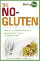 The No-Gluten Cookbook: Delicious Recipes to Make Your Mouth Water&hellip;all gluten-free! (Healthy Plate)