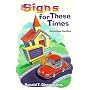 Signs for These Times: Church Signs That Work